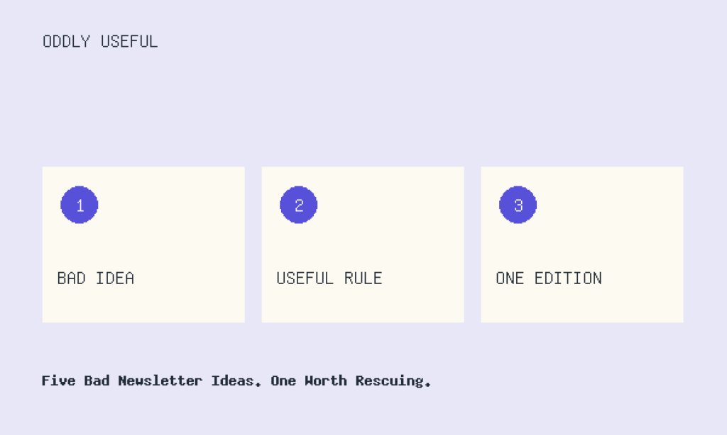BAD IDEA, USEFUL RULE, ONE EDITION